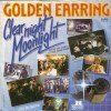 Golden Earring Clear Night Moonlight Dutch single 1984